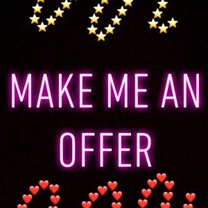 Make me an Offer :)